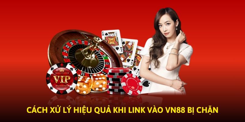 3 phương pháp giúp bạn xử lý link bị chặn hiệu quả