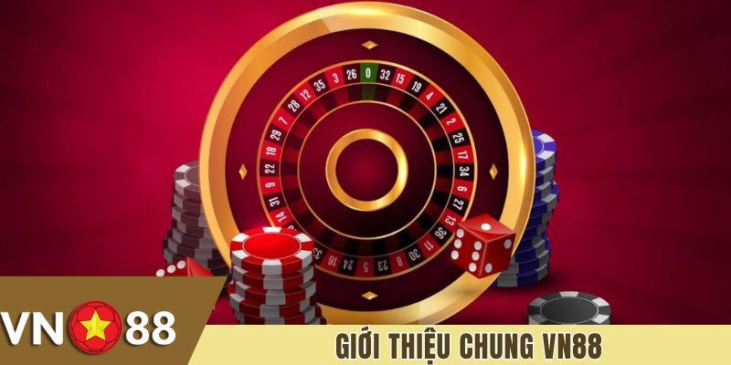 Tổng quan về nhà cái VN88